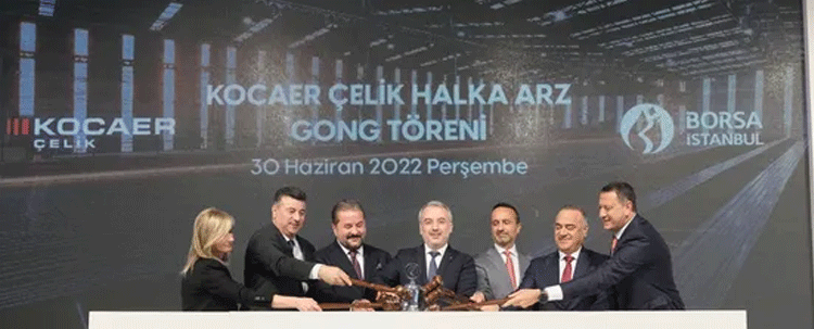 Borsada gong Kocaer Çelik için çaldı